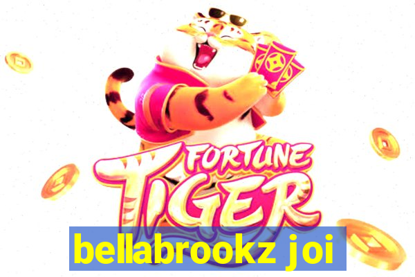 bellabrookz joi